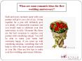 What are some romantic ideas for first wedding anniversary? PowerPoint PPT Presentation