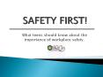 SAFETY FIRST! PowerPoint PPT Presentation