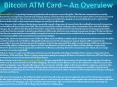 Bitcoin ATM Card – An Overview
