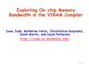 Exploiting On-chip Memory Bandwidth in the VIRAM Compiler