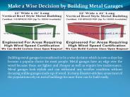 Make a Wise Decision by Building Metal Garages