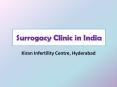 Surrogacy Clinic in India | Surrogacy in India PowerPoint PPT Presentation