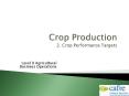 Crop Production 2. Crop Performance Targets PowerPoint PPT Presentation
