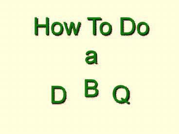 How To Do an AHAP DNQ
