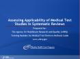 Assessing Applicability of Medical Test Studies in Systematic Reviews PowerPoint PPT Presentation