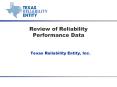 Texas Reliability Entity, Inc. PowerPoint PPT Presentation