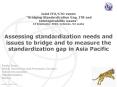 Bridging the Standardization Gap PowerPoint PPT Presentation