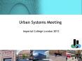 Urban Systems Meeting PowerPoint PPT Presentation