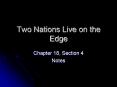 Two Nations Live on the Edge PowerPoint PPT Presentation