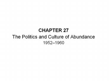 The Politics and Culture of Abundance