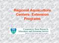 Regional Aquaculture Centers: Extension Programs PowerPoint PPT Presentation