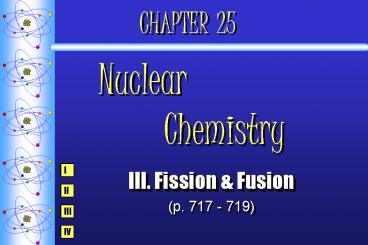CHAPTER 25  Nuclear  Chemistry