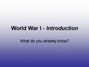 World War I - Introduction
