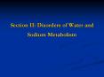 Section II: Disorders of Water and Sodium Metabolism PowerPoint PPT Presentation