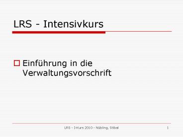 LRS - Intensivkurs