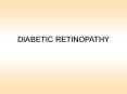 DIABETIC RETINOPATHY PowerPoint PPT Presentation