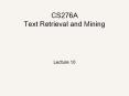 CS276A Text Retrieval and Mining PowerPoint PPT Presentation
