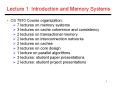 Lecture 1: Introduction and Memory Systems PowerPoint PPT Presentation