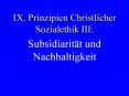 IX. Prinzipien Christlicher Sozialethik III: PowerPoint PPT Presentation