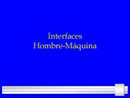 Interfaces Hombre-M
