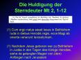 Die Huldigung der Sterndeuter Mt 2, 1-12 PowerPoint PPT Presentation