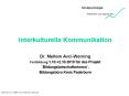 Interkulturelle Kommunikation PowerPoint PPT Presentation