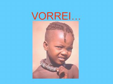 VORREI