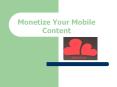 Mobile App Monetization PowerPoint PPT Presentation