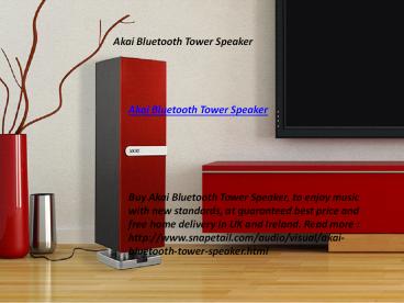 Akai Bluetooth Tower Speaker