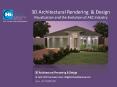 3D Architectural Rendering and Design Visualization and the Evolution of AEC industry PowerPoint PPT Presentation