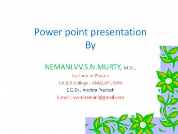 Special theory of Relativity-ppt-N.V.V.S.Murty