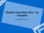 Student Australian Visa by Yangwha