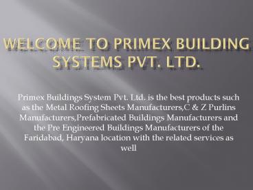 Primex Buildings System Pvt. Ltd.