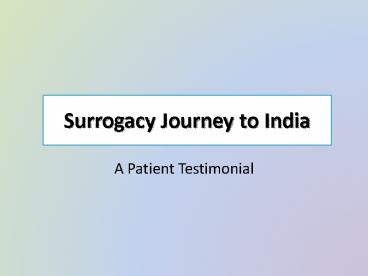 Surrogacy Journey to india