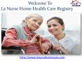 Nurse Home Health Care Registry PowerPoint PPT Presentation