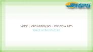 Solar Gard Malaysia - Window Film
