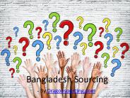Dealer Selection For Bangladesh Sourcing