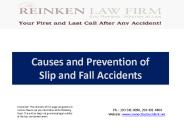 Causes and Prevention of  Slip and Fall Accidents