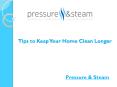Tips to Keep Your Home Clean Longer PowerPoint PPT Presentation