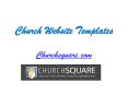Church Website Templates - Churchsquare.com PowerPoint PPT Presentation