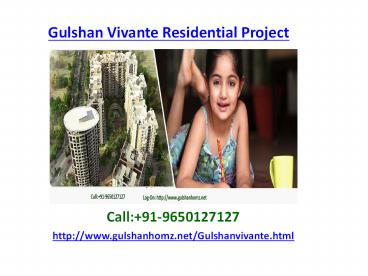 Gulshan Vivante Residential Apartments