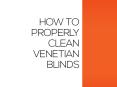 How to Properly Clean Venetian Blinds Using These Three Tips PowerPoint PPT Presentation