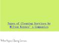 Types of Cleaning Services by Milton Keynes’s Companies PowerPoint PPT Presentation