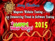 Magento Website Testing – An Outsourcing Trend in Software Testing