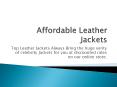 Affordable leather jackets
