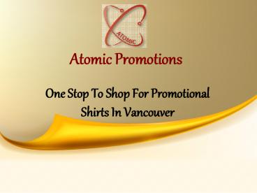 Promotional Shirts Vancouver