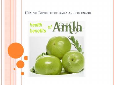 Health Benefits of Amla and its usage