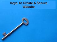 Keys To Create A Secure Website