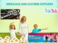 Wholesale Kids Clothing Suppliers