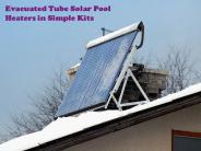 Evacuated Tube Solar Pool Heaters in Simple Kits